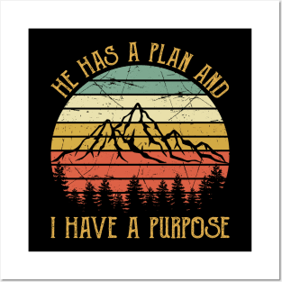 Vintage Christian He Has A Plan And I Have A Purpose Posters and Art